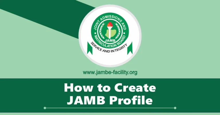 How to Create JAMB Profile for 2025/2026 UTME & DE