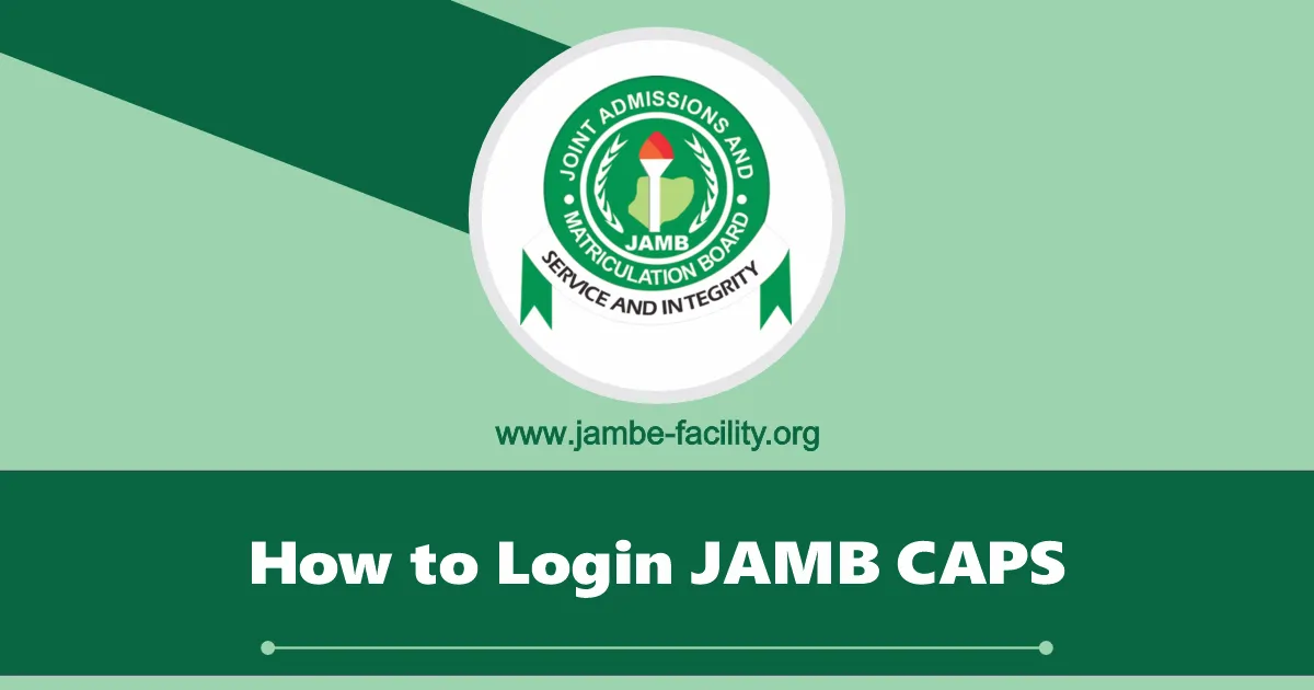 How to Login JAMB CAPS 2025/2026 Portal