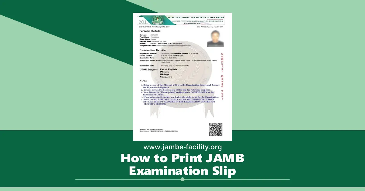 How to Print Examination Slip 2025 on JAMB E-Facility