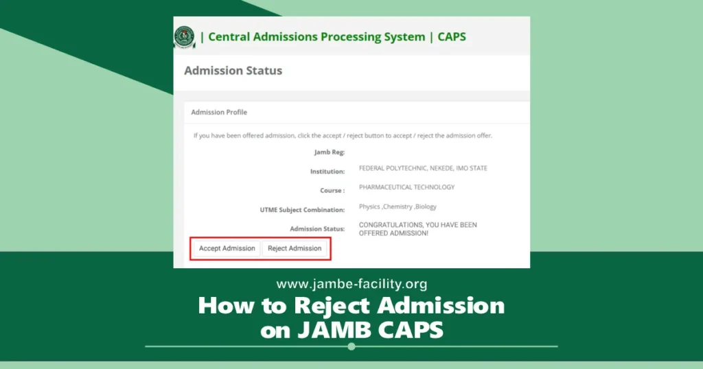 Reject Admission on JAMB CAPS 2025/2026 - Steps to Follow