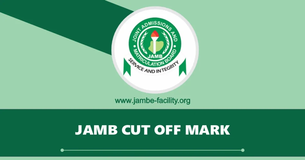 JAMB Cut-Off Mark 2025/2026 for All Courses (UTME)