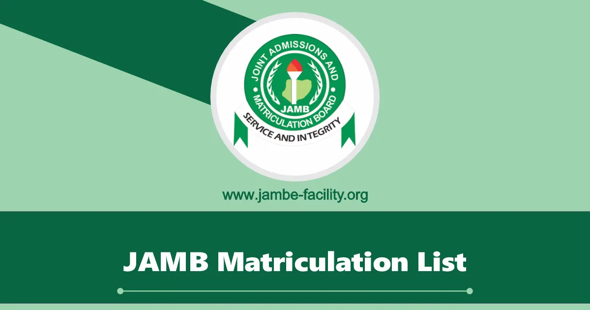 JAMB Matriculation List 2025/2026 Confirm Your Name Here