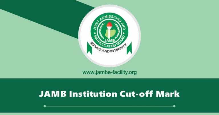 JAMB Cut-off Mark for All Institutions in Nigeria 2025/2026