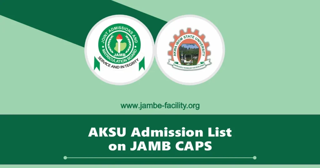 AKSU Admission List on JAMB CAPS 2024/2025 Check Names Here