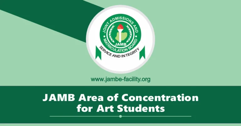 JAMB Area of Concentration for Art Students 2025/2026