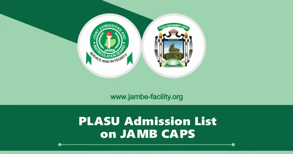 PLASU Admission List on JAMB CAPS 2024/2025 is Out