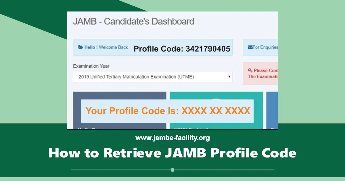 How to Retrieve JAMB Profile Code for 2025/2026 UTME