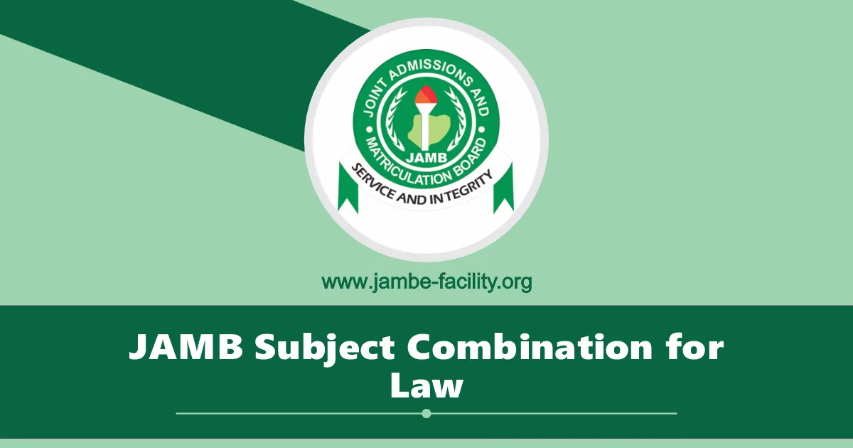 JAMB Subject Combination for Law 2025/2026